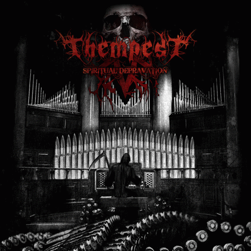 Thempest : Spiritual Depravation Thempest : Spiritual Depravation